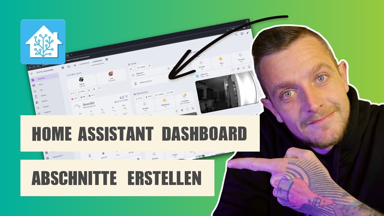 Home Assistant: Abschnitte-Ansicht für Dashboards nutzen