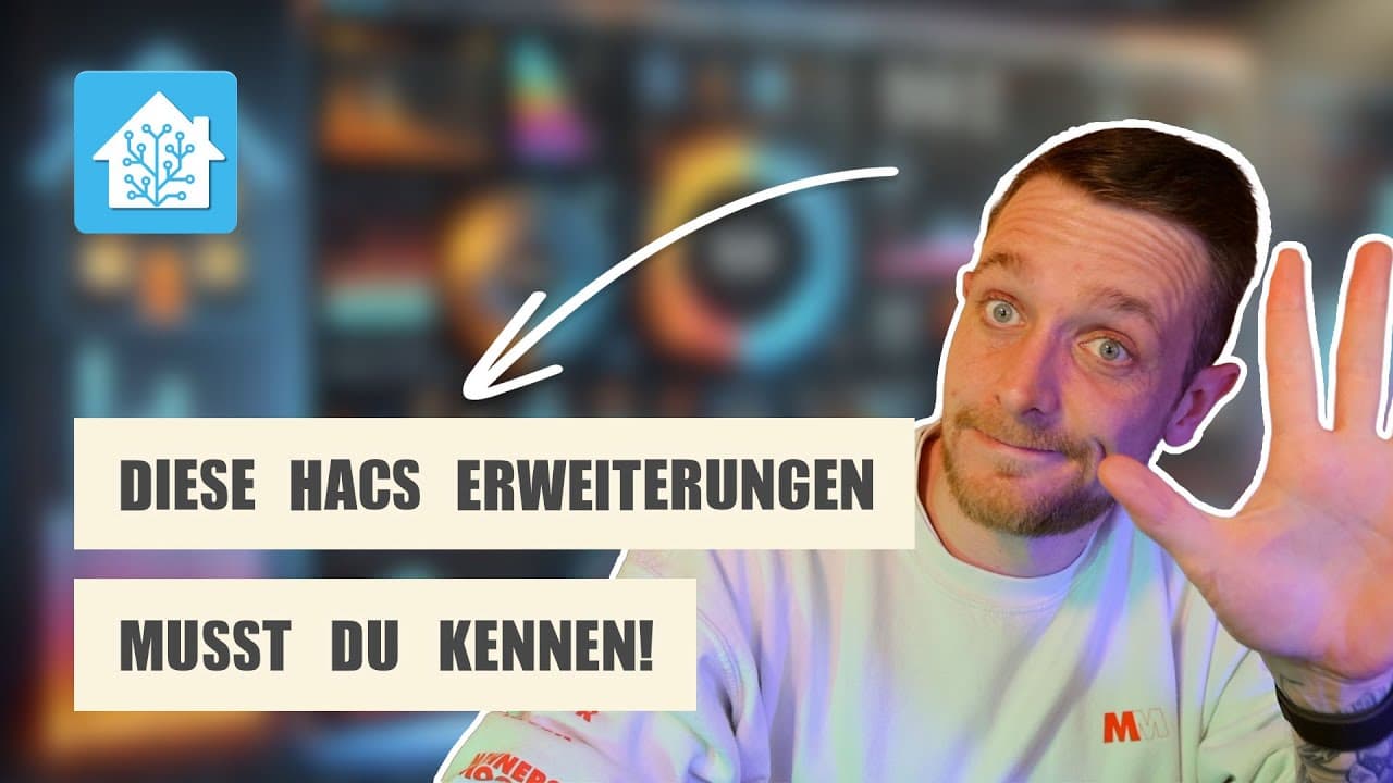 Die besten HACS-Erweiterungen für Home Assistant