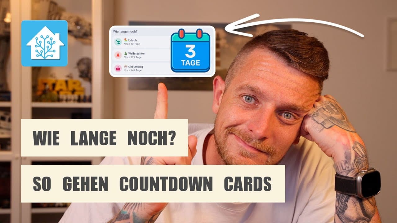 So baust du eigene Countdown Cards in Home Assistant – Visualisiere deine Timer!