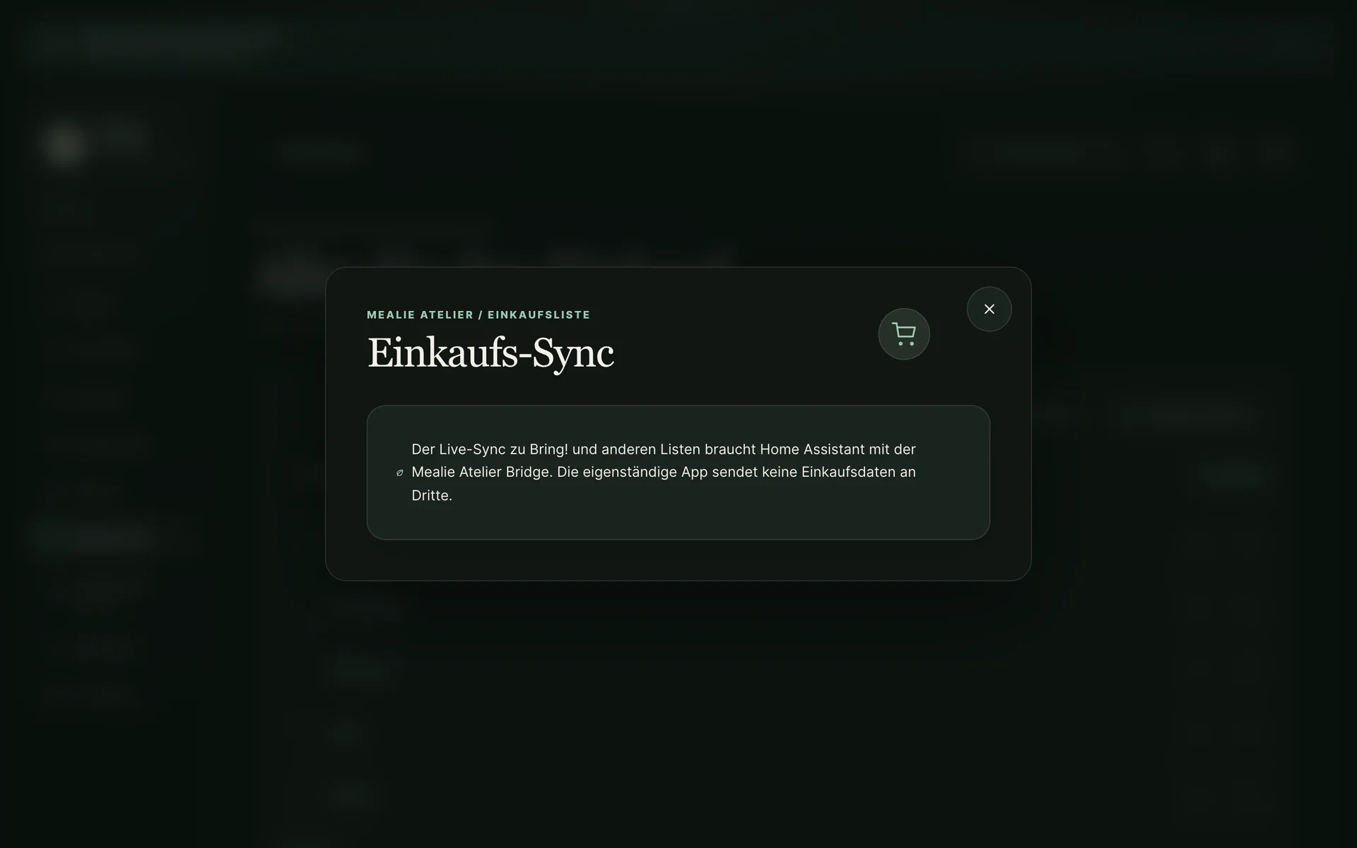 Fenster Einkaufs-Sync in der Web-App mit dem Hinweis, dass der Live-Sync zu Bring und anderen Listen Home Assistant mit der Mealie Atelier Bridge braucht