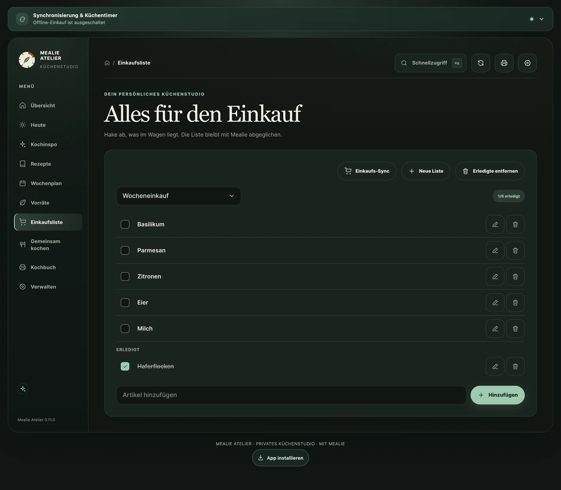 Einkaufsliste Wocheneinkauf mit fünf offenen und einem abgehakten Artikel, den Knöpfen Einkaufs-Sync, Neue Liste und Erledigte entfernen und dem Knopf App installieren unter dem Fenster