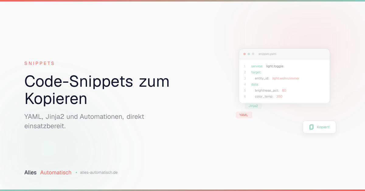 Home Assistant Snippets | YAML-Code zum Kopieren & Anpassen | Alles ...